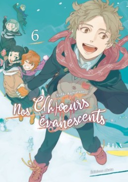 Mangas - Nos c(h)oeurs évanescents Vol.6