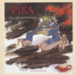 Mangas - Pika - l'éclair d'Hiroshima