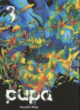 Mangas - Pupa Vol.3