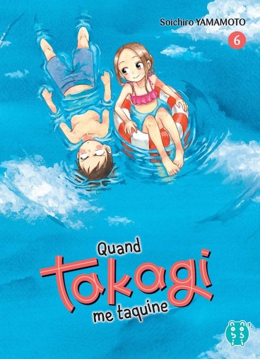 Manga - Manhwa - Quand Takagi Me Taquine Vol.6