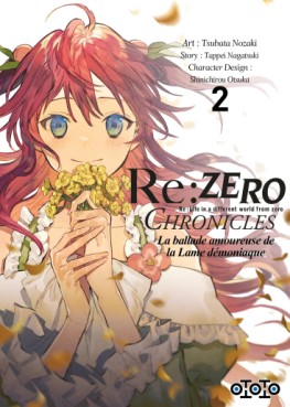 Mangas - Re:Zero - Chronicles la ballade amoureuse de la lame démoniaque Vol.2