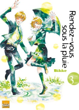 Mangas - Rendez-vous sous la pluie Vol.3
