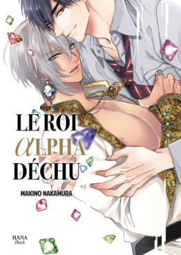 Roi alpha déchu (le)