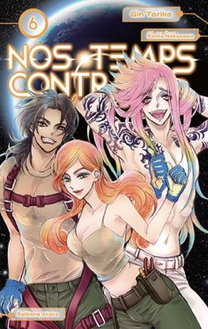 Manga - Manhwa - Nos temps contraires - Je ne te laisserai pas mourir Vol.6