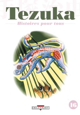 Manga - Manhwa - Tezuka - Histoires pour tous Vol.16
