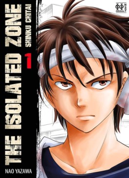 Mangas - The isolated Zone - 1ere édition Vol.1