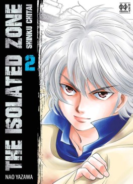 Mangas - The isolated Zone - 1ere édition Vol.2