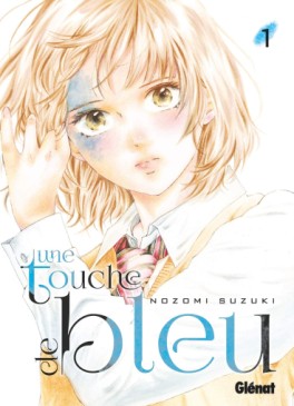 Touche de bleu (une) Vol.1