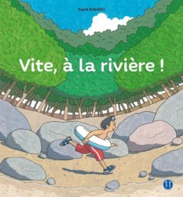 Vite, à la rivière