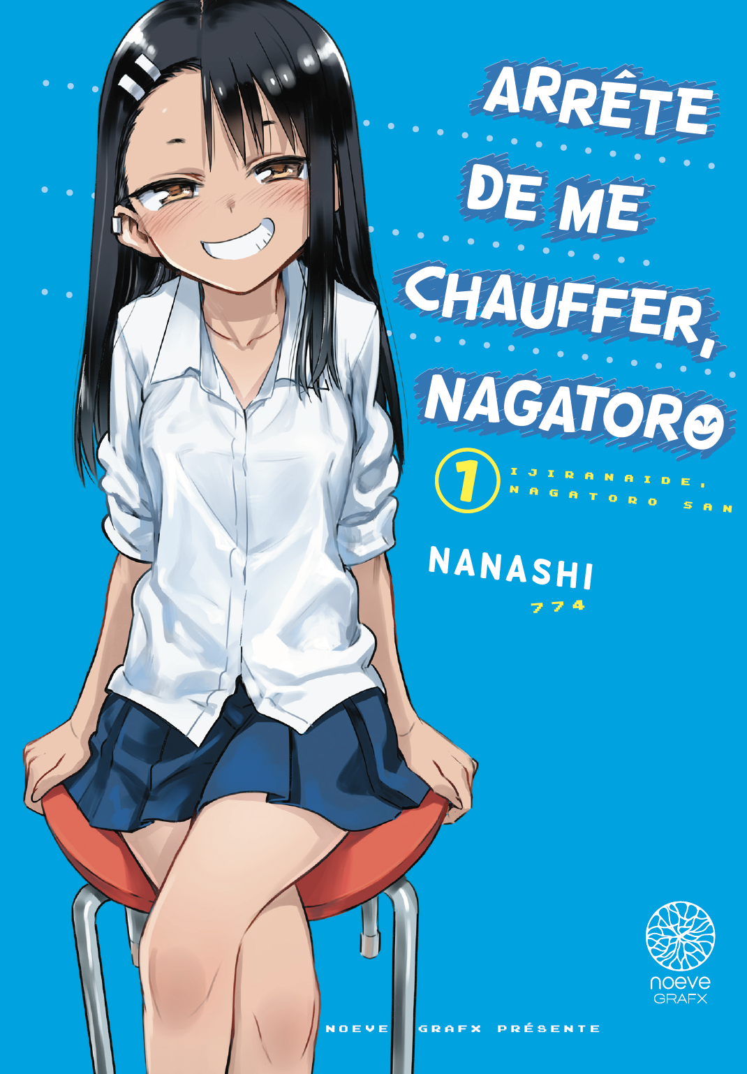Arrête de me chauffer Nagatoro Vol.1