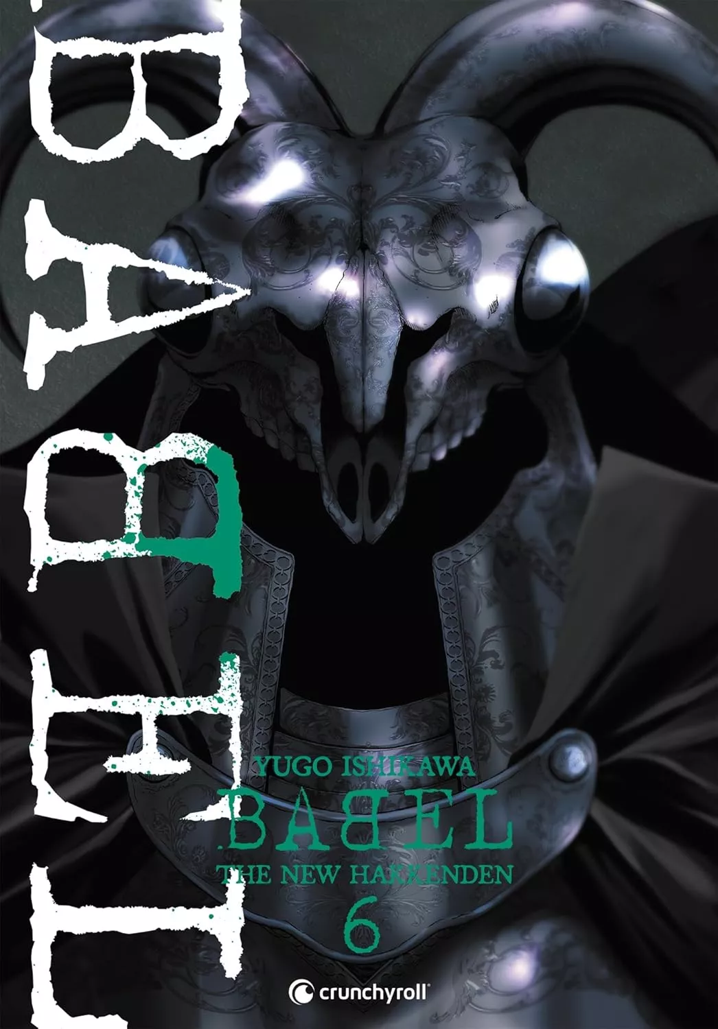 Babel - The New Hakkenden Vol.6