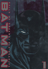 Manga - Manhwa - Batman - Child of Dreams jp Vol.1