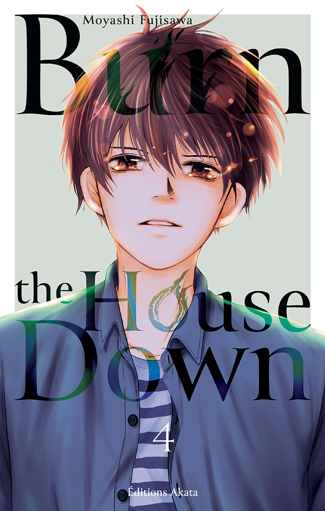 Burn the House Down Vol.4