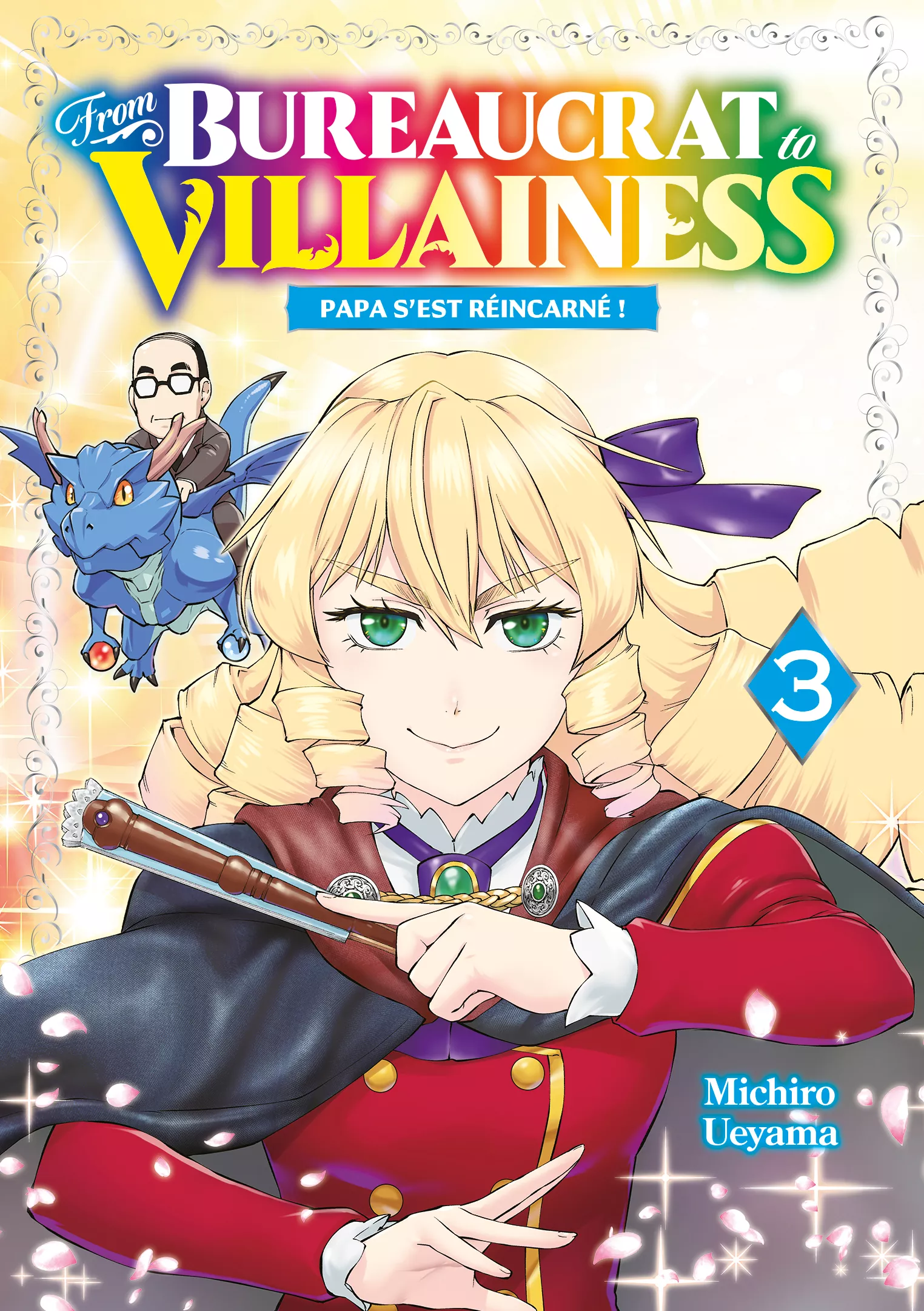 From Bureaucrat to Villainess Vol.3