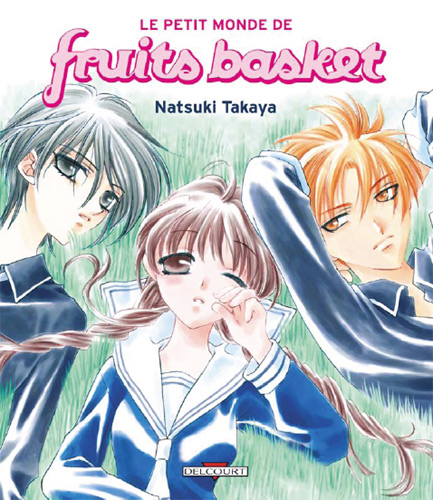 Fruits Basket - Le petit monde de Fruits Basket