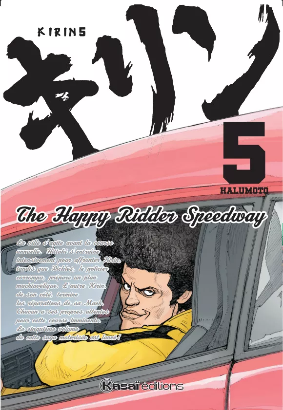 Kirin - The Happy Ridder Speedway Vol.5
