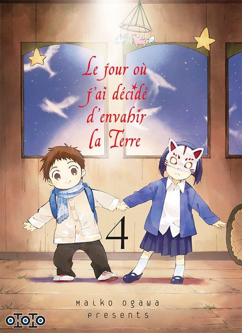Jour où j’ai décidé d’envahir la Terre (le) Vol.4