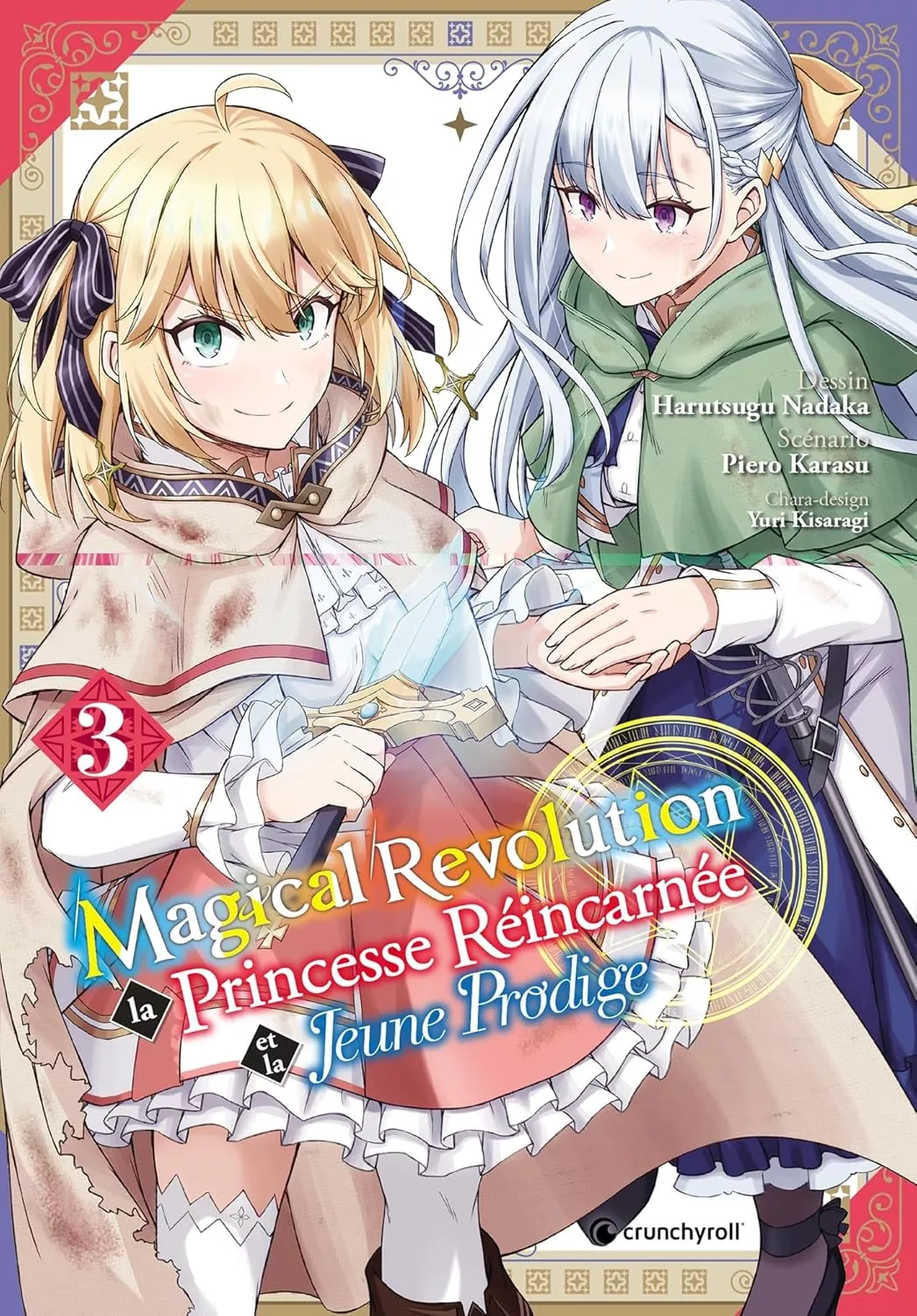 Magical Revolution - La Princesse réincarnée et la jeune prodige Vol.3