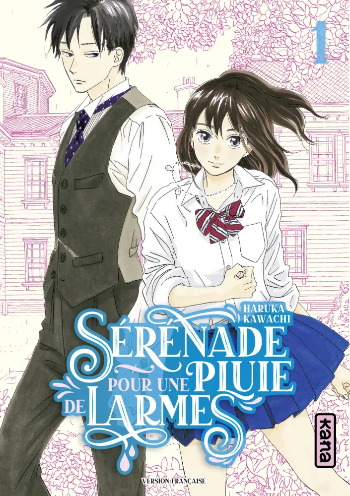 Sérénade pour une pluie de larmes Vol.1