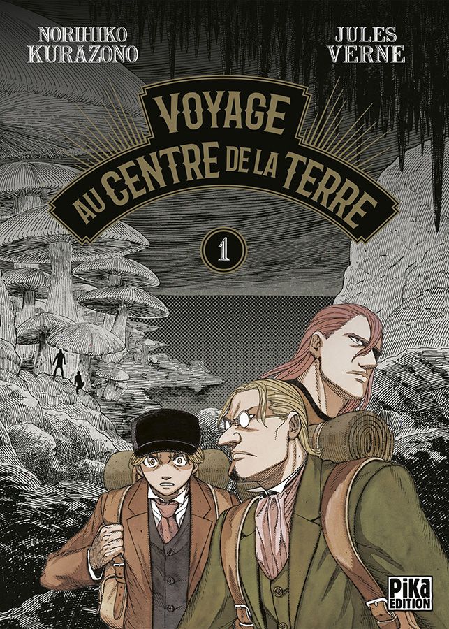 Voyage au Centre de la Terre Vol.1