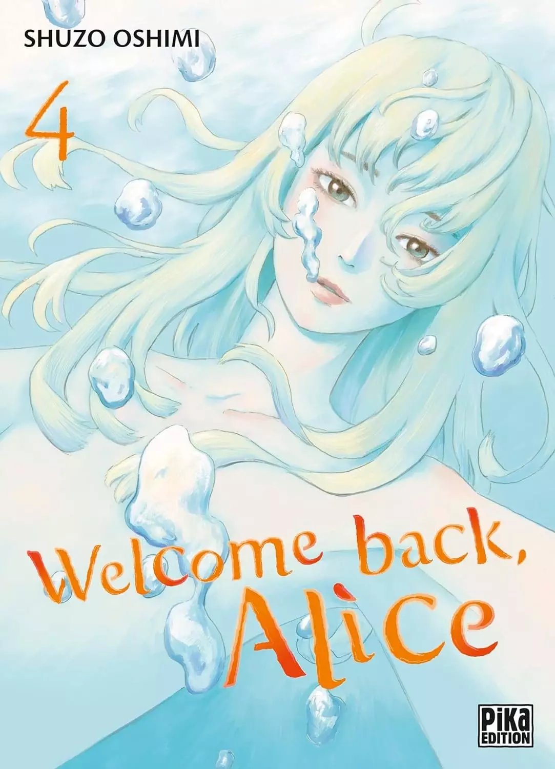 Welcome Back Alice Vol.4