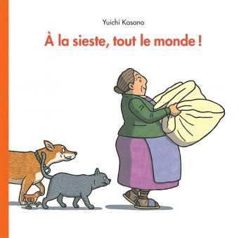 A la sieste, tout le monde ! - Poche