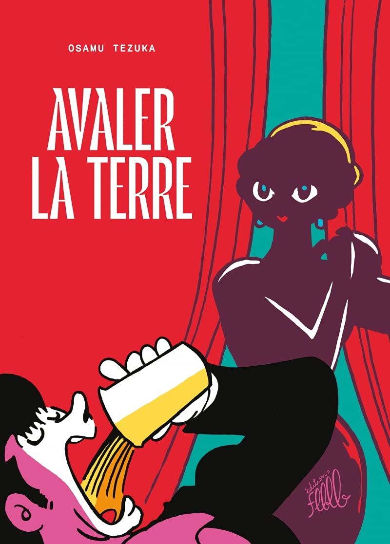 Avaler la terre - Intégrale