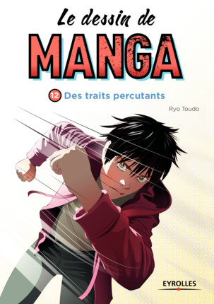 Dessin de manga (le) - Poche Vol.12