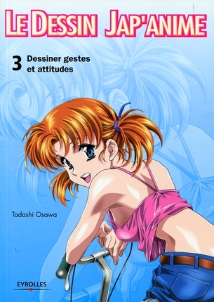 Dessin Jap'Anime (le) Vol.3