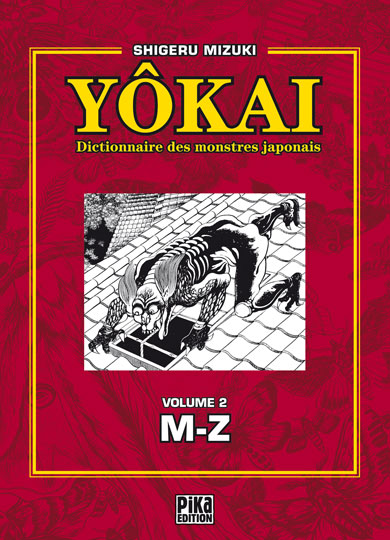 Dictionnaire des YoKaï Vol.2