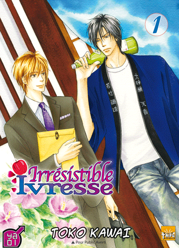 Manga - Manhwa - Irrésistible ivresse Vol.1