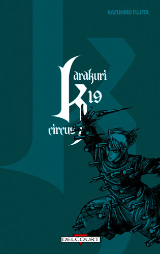 Karakuri Circus Vol.19