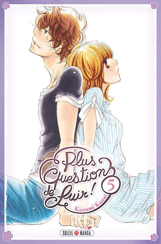Plus question de fuir ! Vol.5