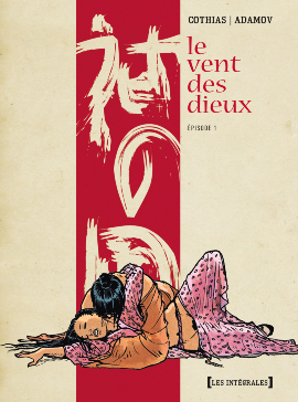 Vent des Dieux (le) - Intégrale - Tomes 01 à 05 - Réédition